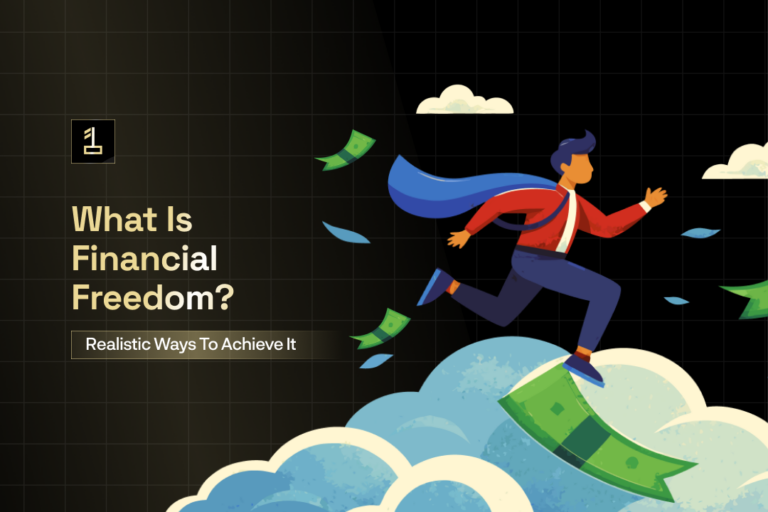 What is Financial Freedom and 15 Realistic Ways to Achieve It - featured image