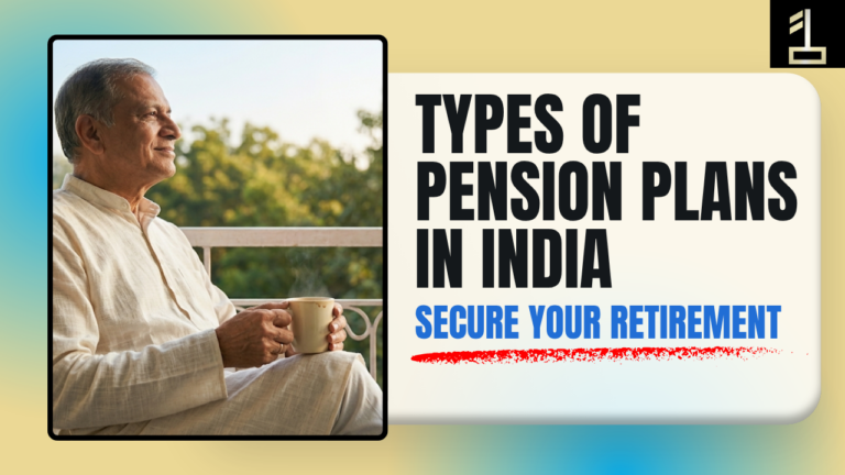 7 Types of Pension Plans in India for Secure Retirement - featured Image