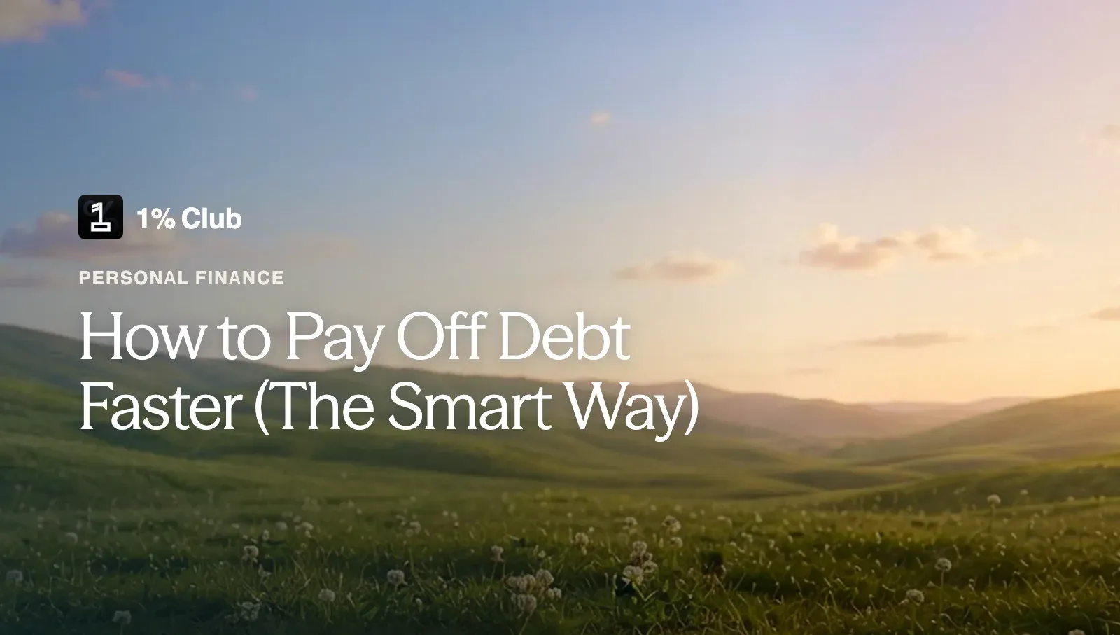 How to Pay Off Debt Faster (The Smart Way)